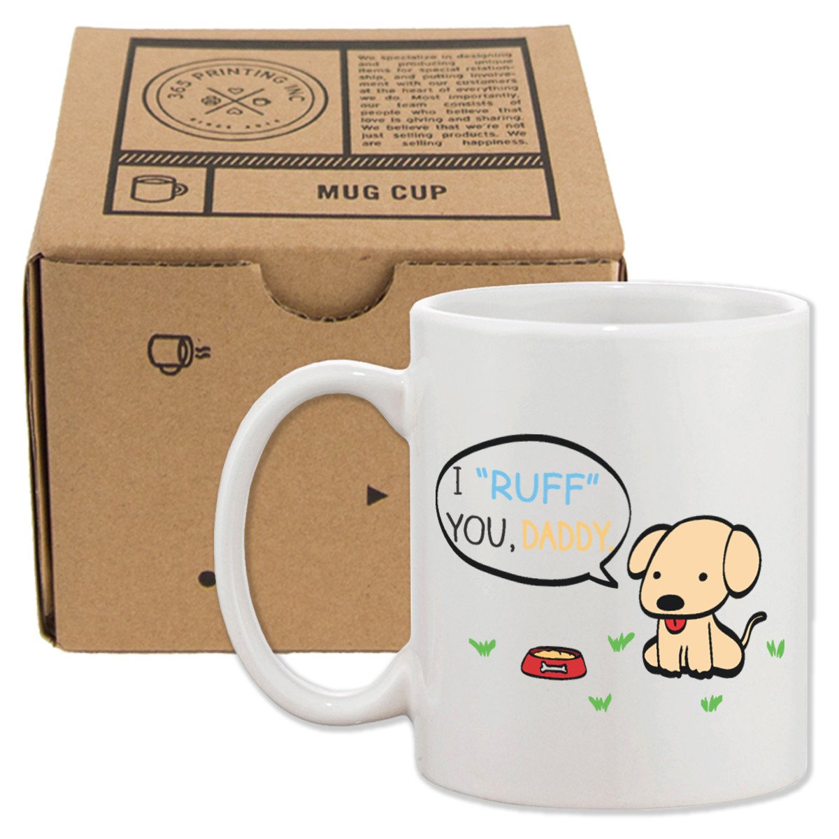I Ruff You Daddy Funny Mug For Father Father's Day