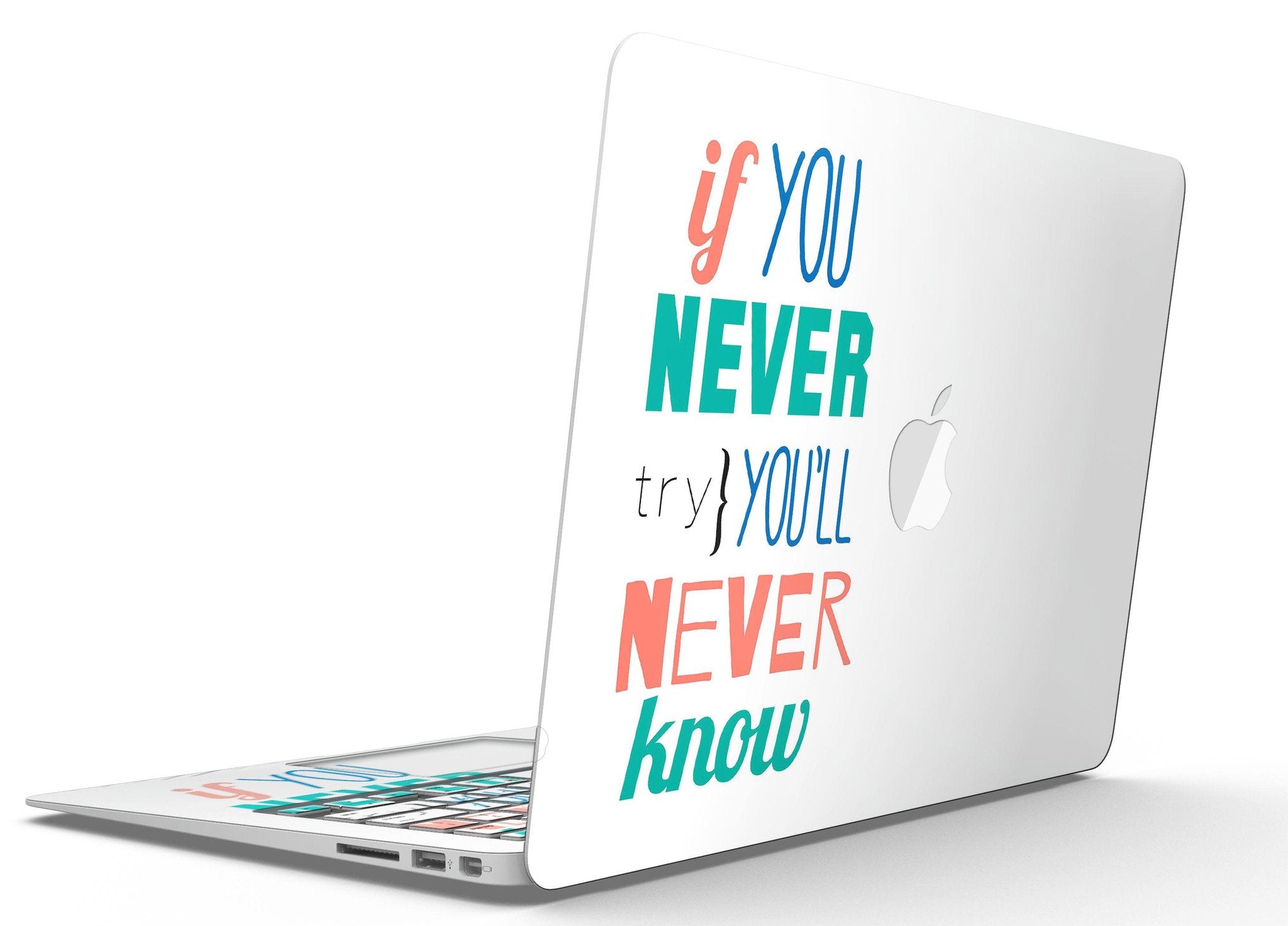 If You Never Try You Never Know - MacBook Air Skin Kit