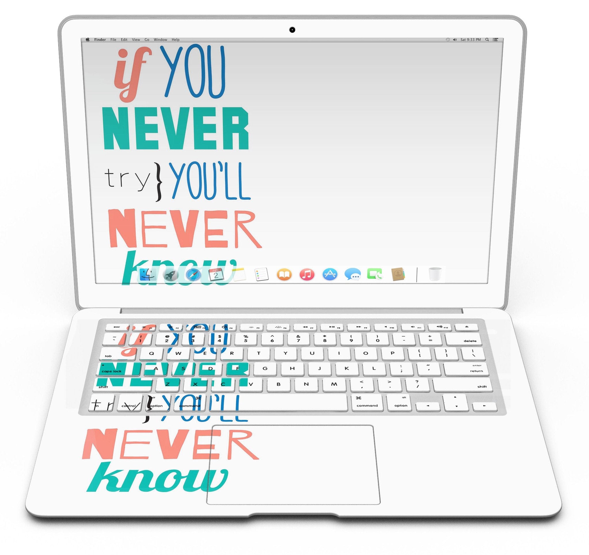 If You Never Try You Never Know - MacBook Air Skin Kit