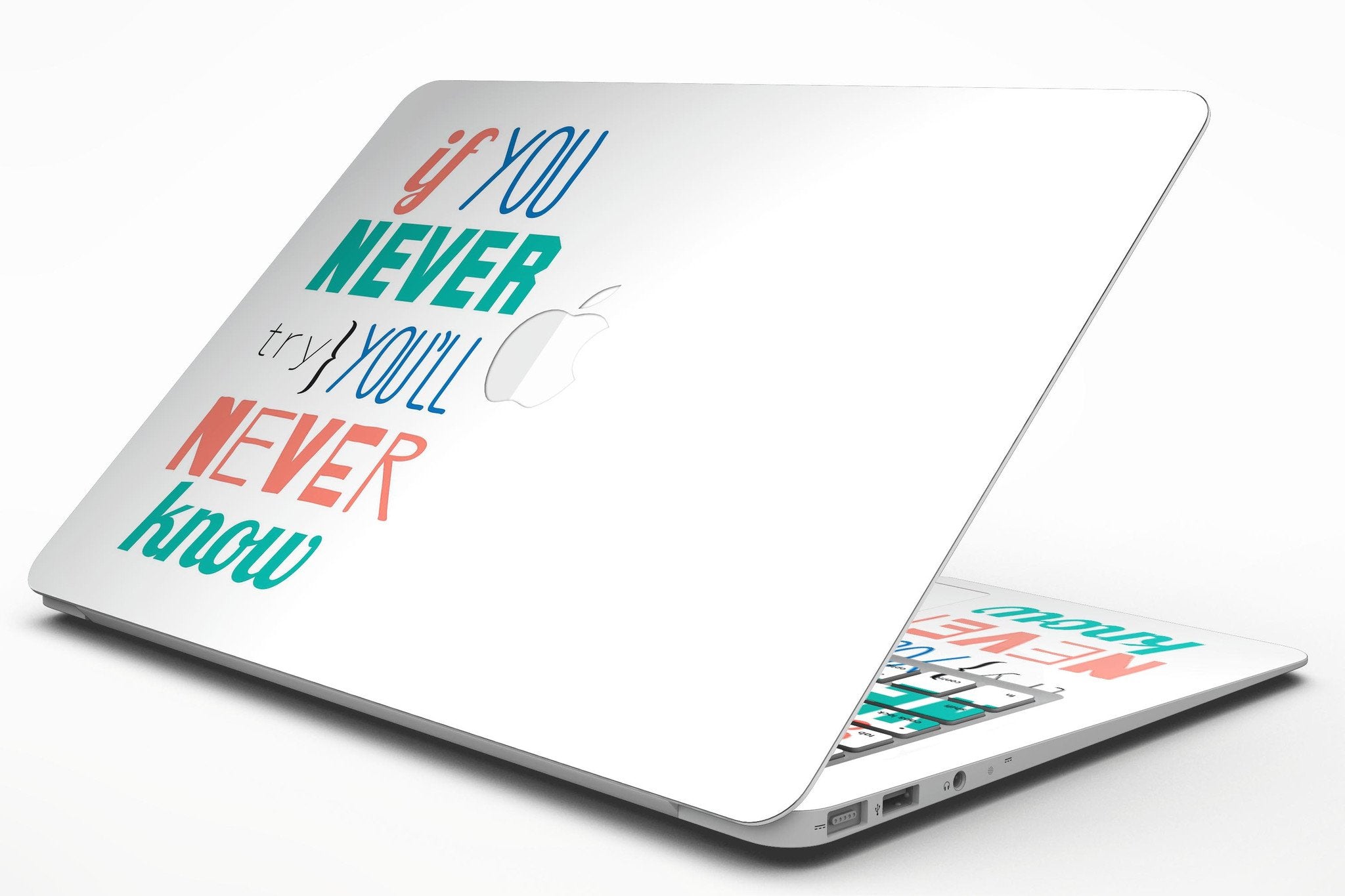 If You Never Try You Never Know - MacBook Air Skin Kit